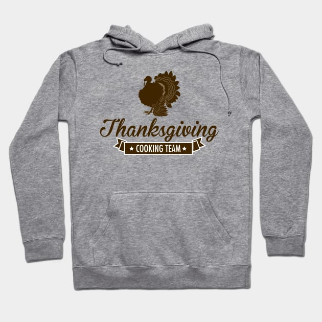 Thanksgiving Cooking Team Hoodie by Gobble_Gobble0